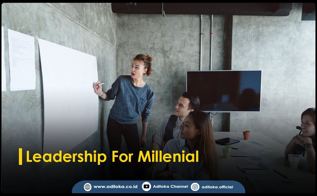 Leadership For Millenials