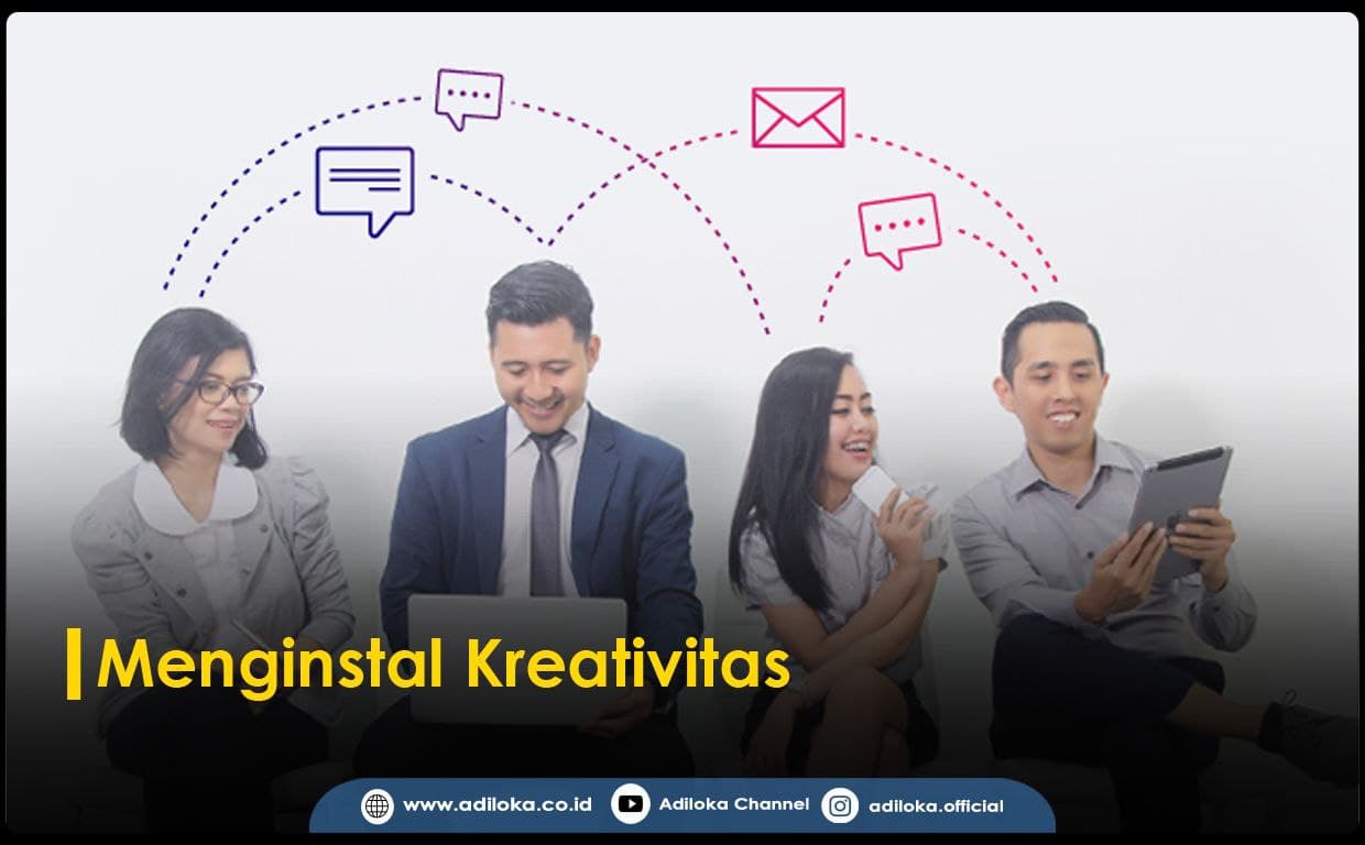 Menginstal Kreativitas